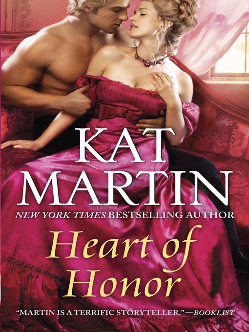 Title details for Heart of Honor by Kat Martin - Available
